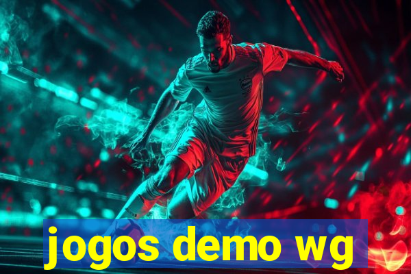 jogos demo wg